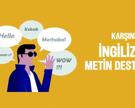 Karşınızda: İngilizce Metin Desteği 2